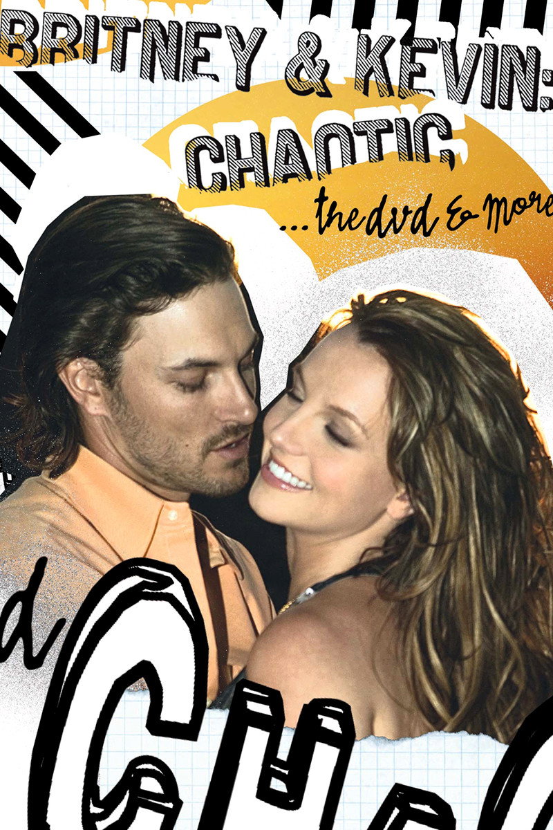 Britney & Kevin: Chaotic