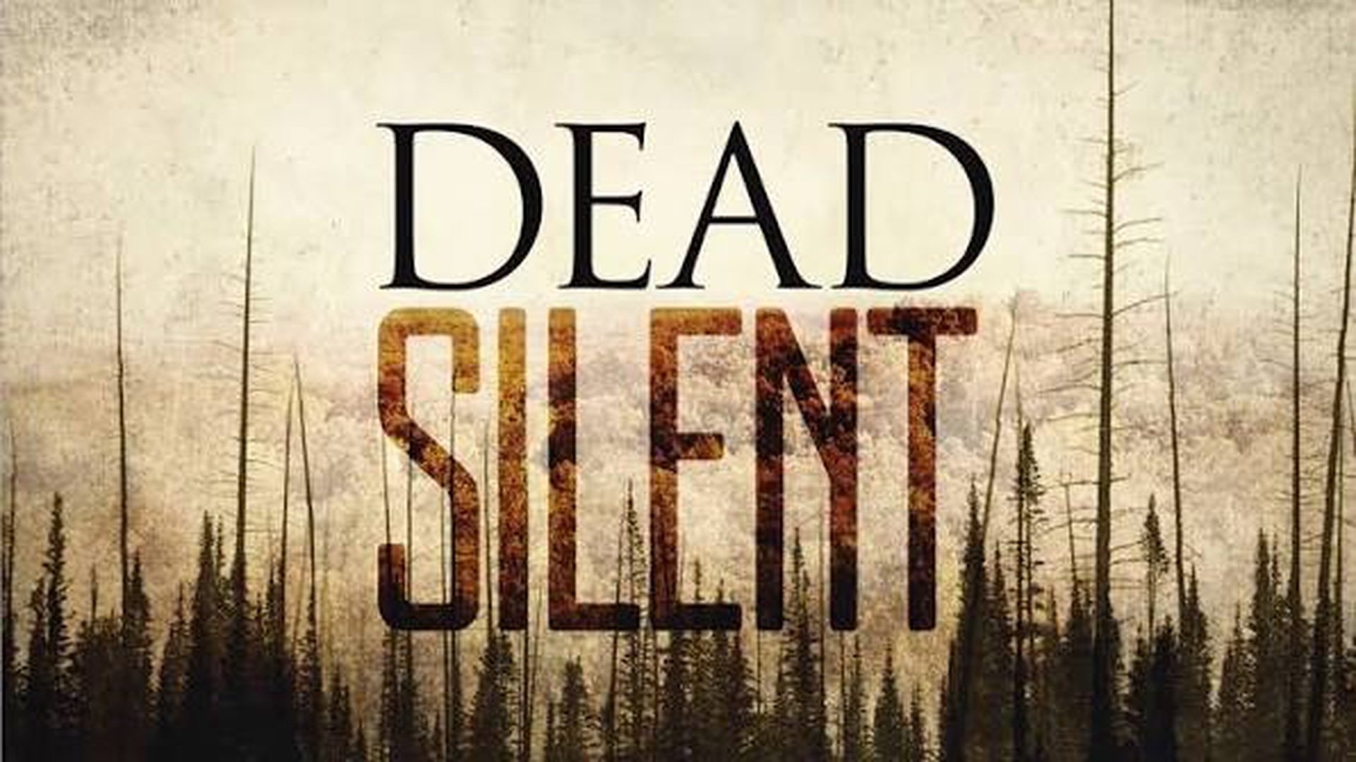 Dead Silent