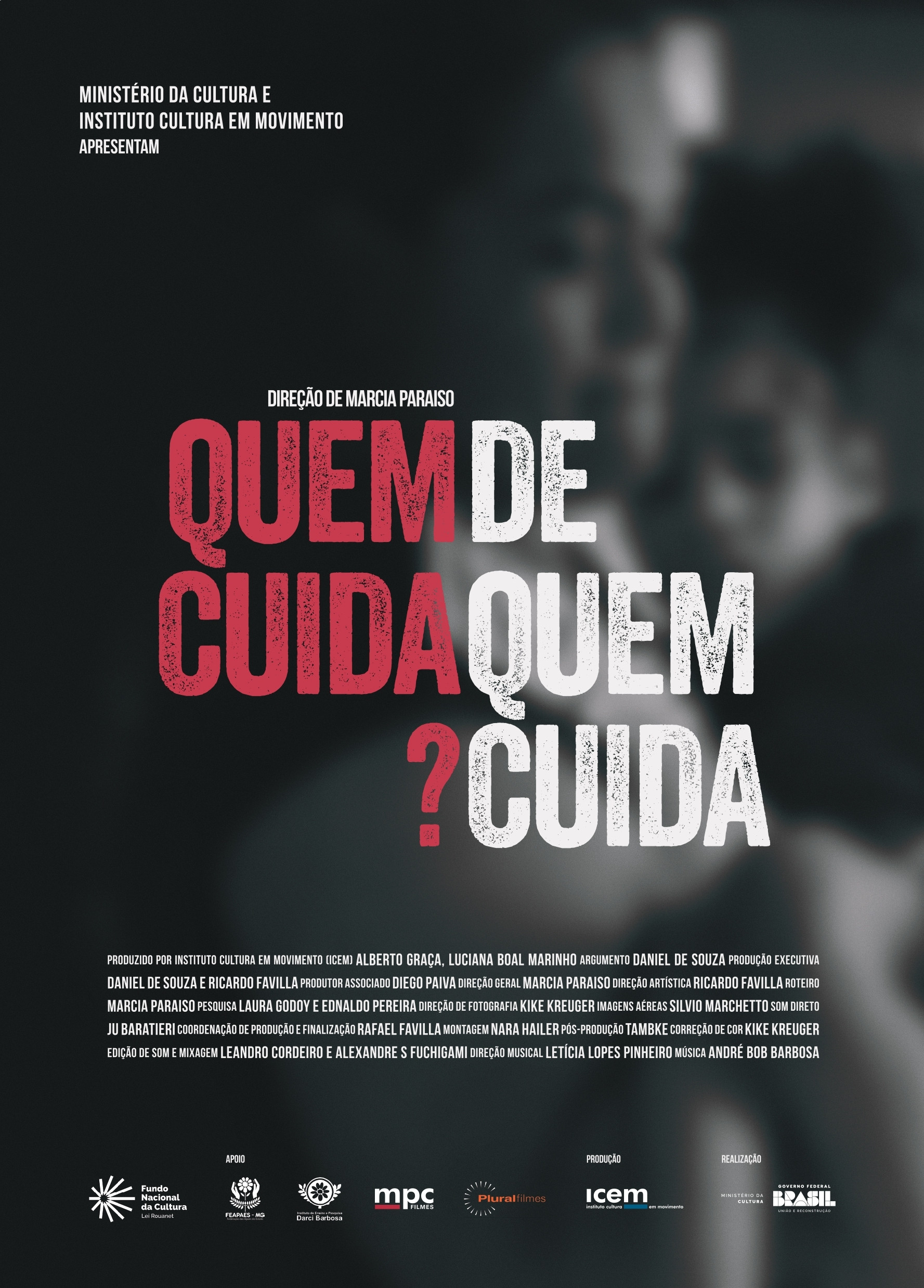 Quem Cuida de Quem Cuida?