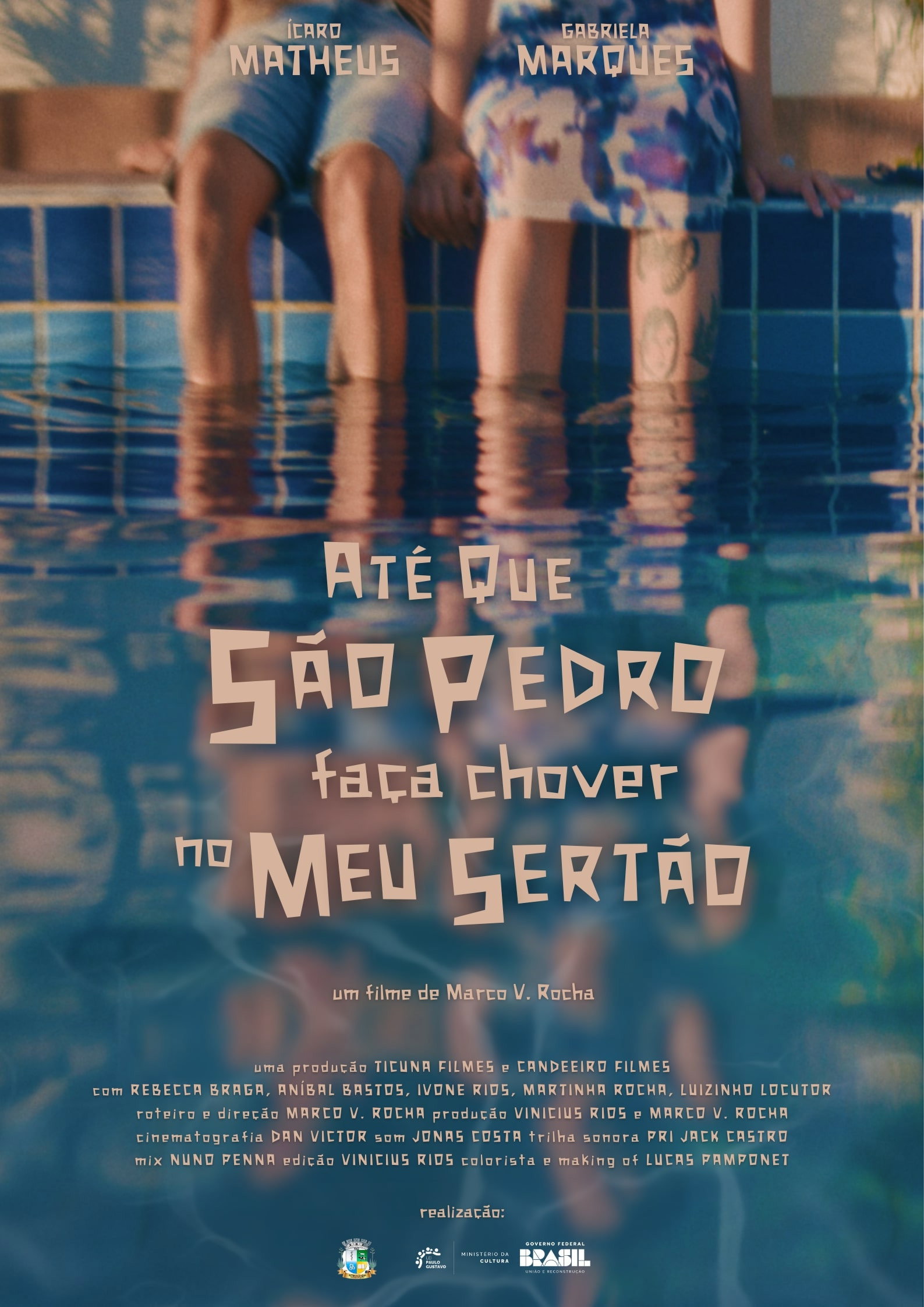 Até que São Pedro faça chover no meu Sertão