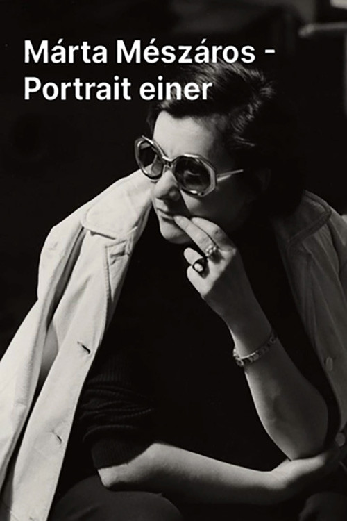 Márta Mészáros: Portrait of the Hungarian Filmmaker
