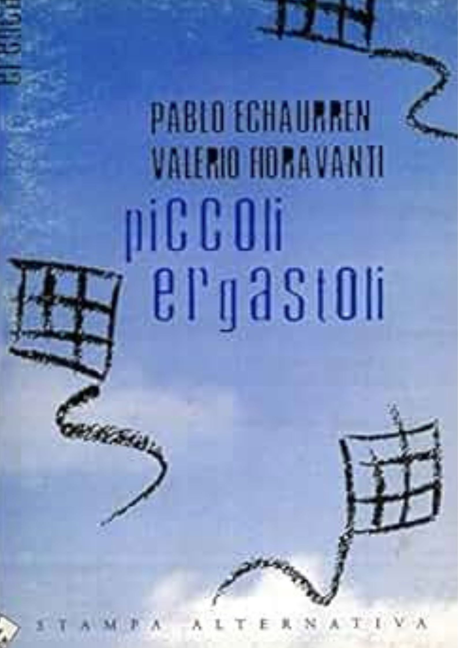 Piccoli Ergastoli