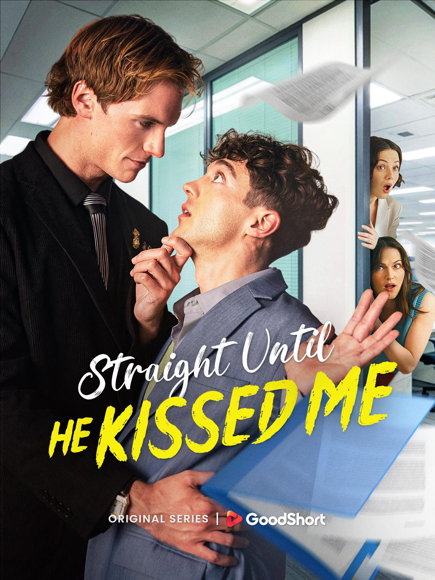 Straight Until He Kissed Me