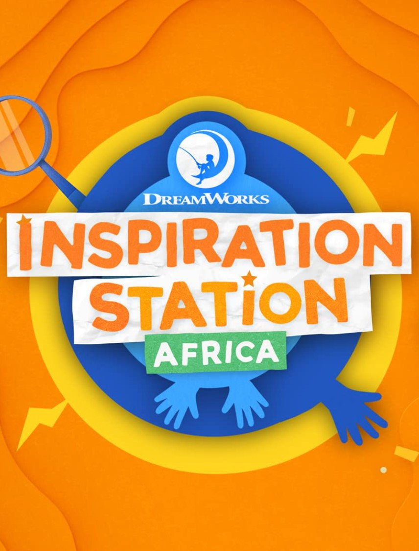 DreamWorks Inspiration Station (Africa) que