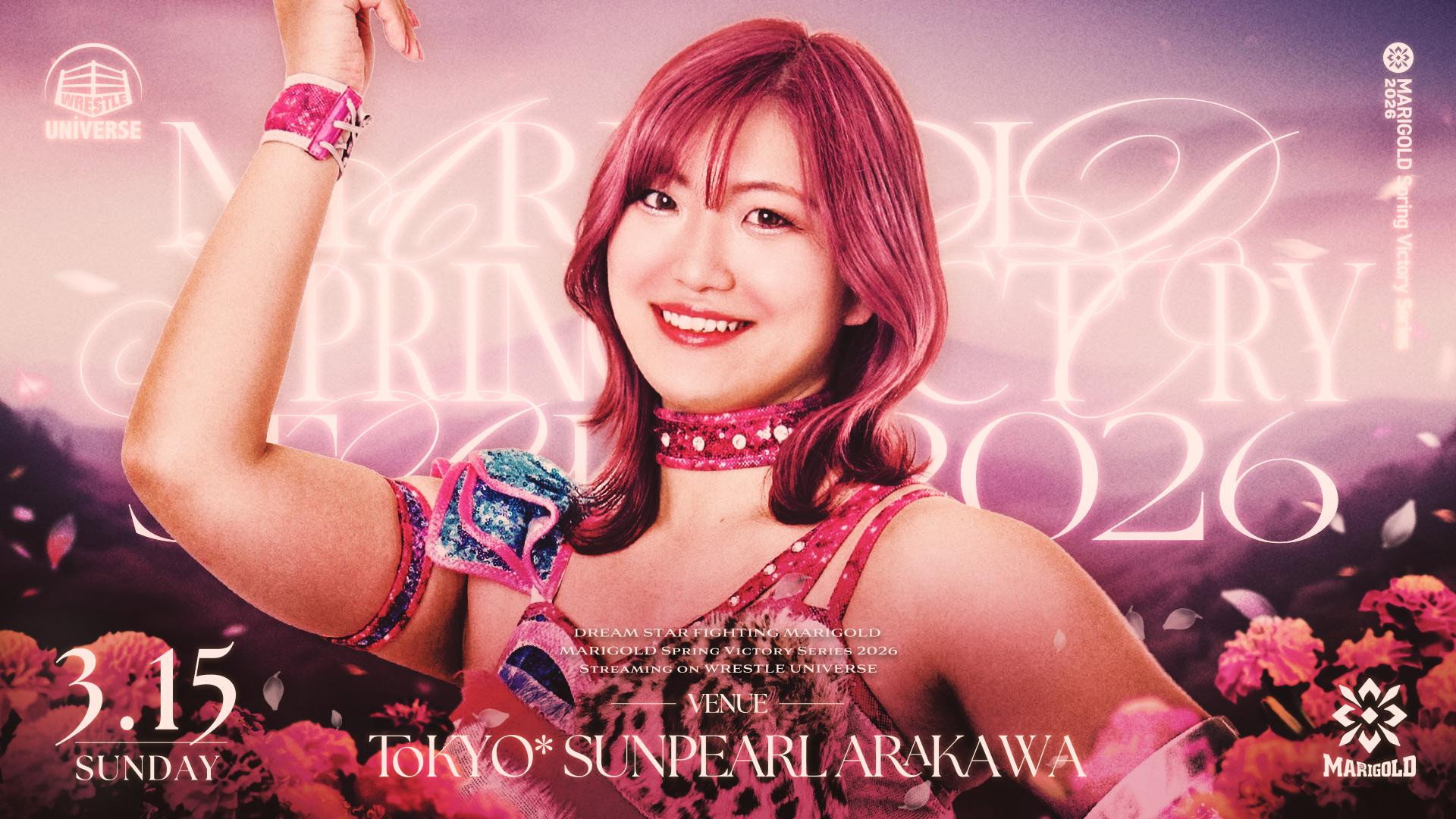 Marigold Spring Victory Series 2026 ~ Day 3: Chika Goto Homecoming