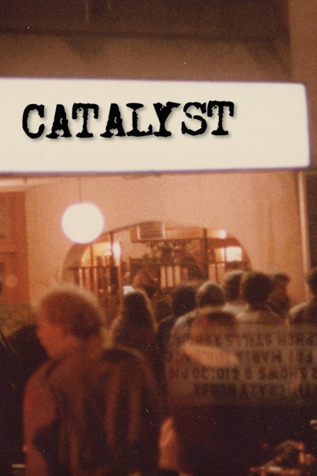 Catalyst