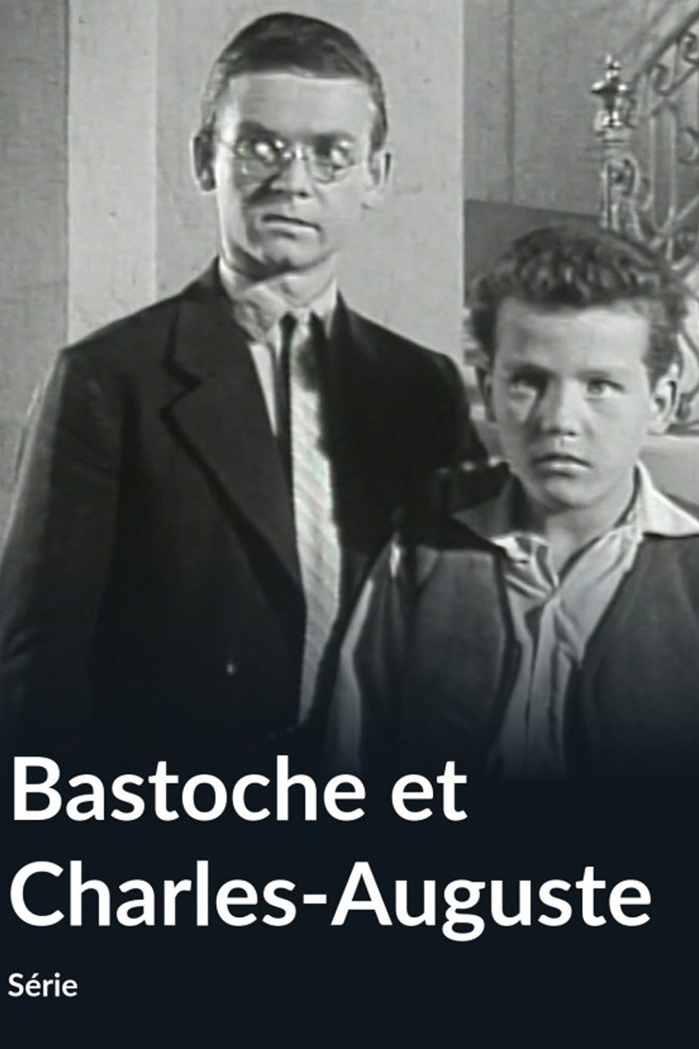 Bastoche et Charles-Auguste