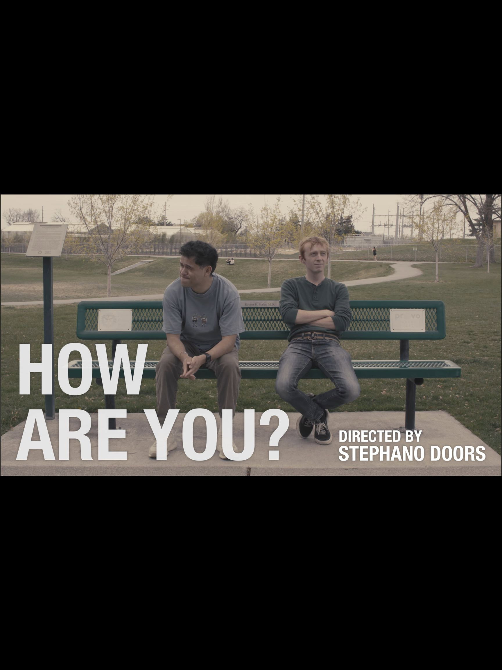 HOW ARE YOU?