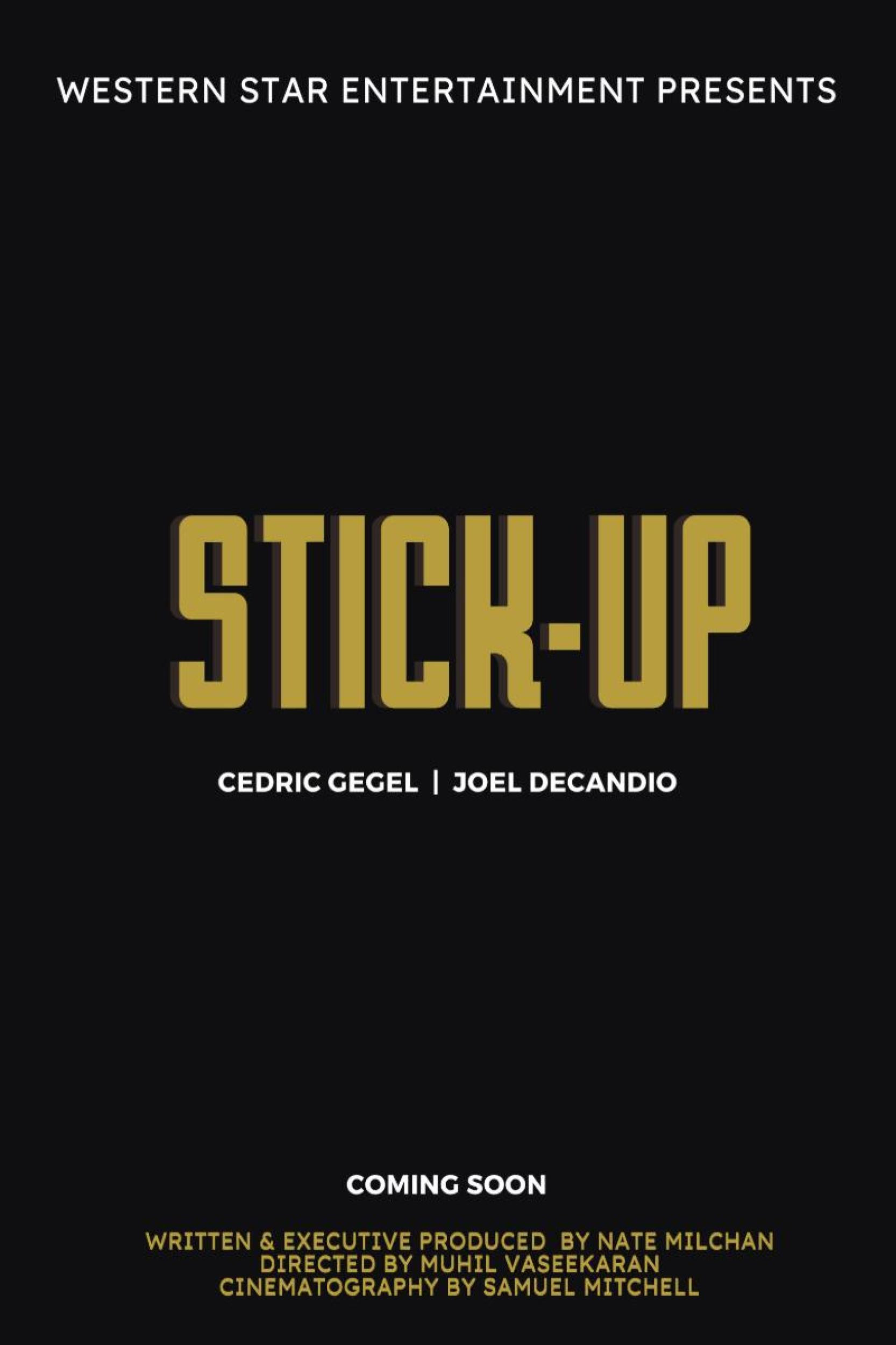 Stick-Up