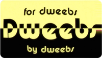 Dweebs