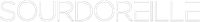 Sourdoreille