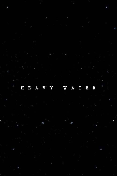 Heavy Water