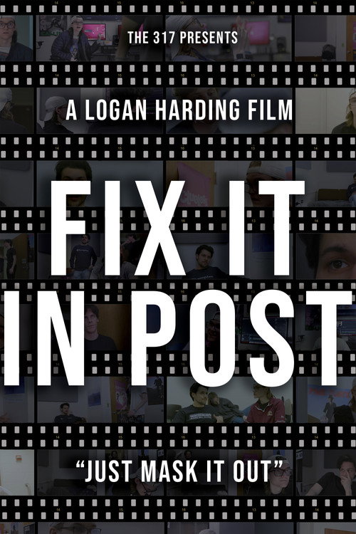 Fix It In Post