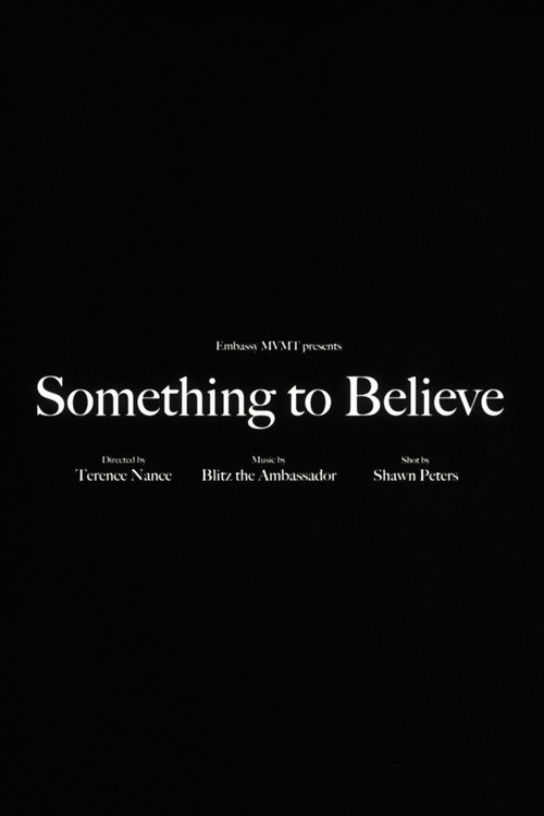 Blitz the Ambassador - Something to Believe