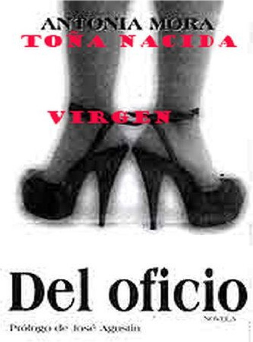 Toña, Born a Virgin
