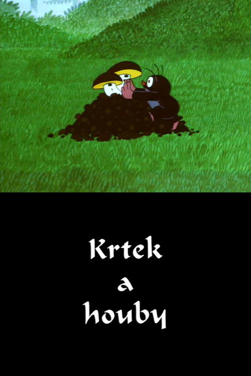The Mole and The Mushrooms