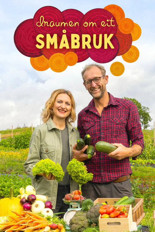 Draumen om eit småbruk