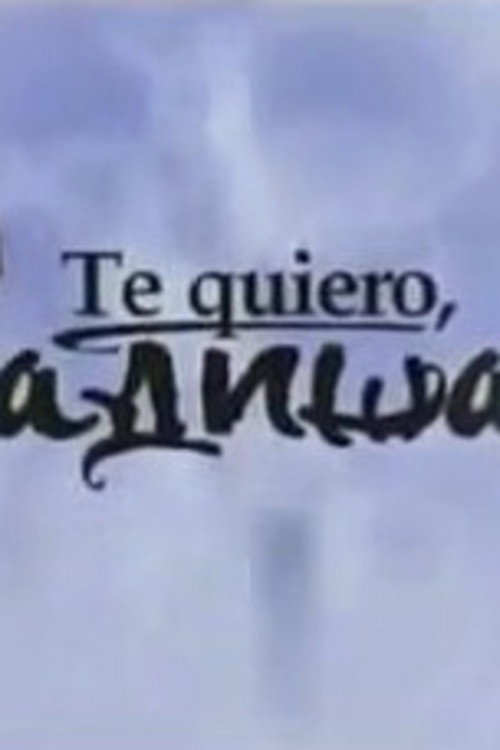 Te quiero, Radisa