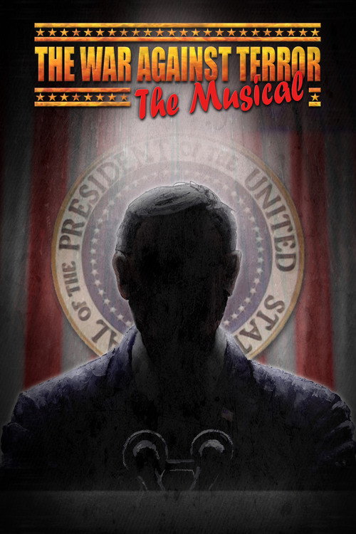 The War Against Terror: The Musical
