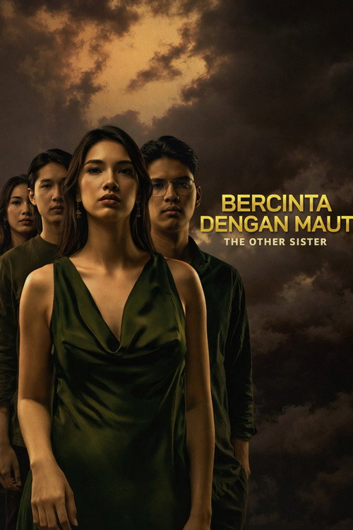 The Other Sister (Bercinta Dengan Maut)