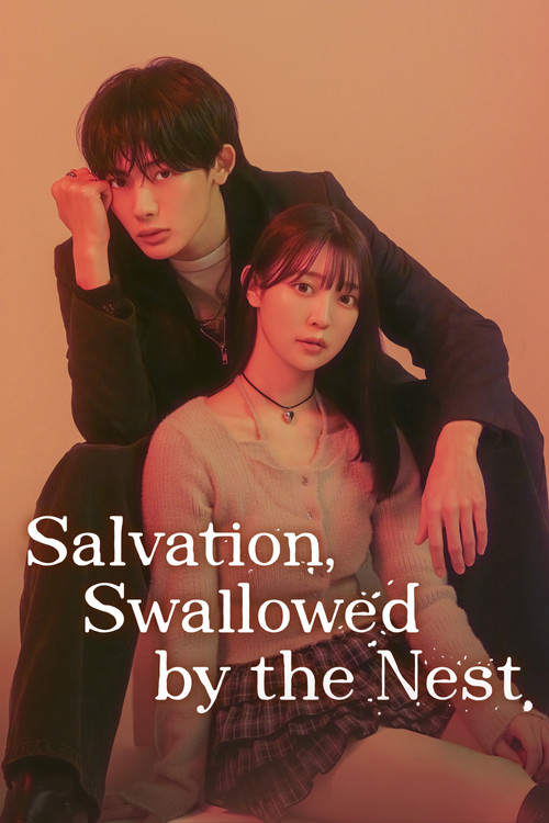 Salvation, Swallowed by the Nest