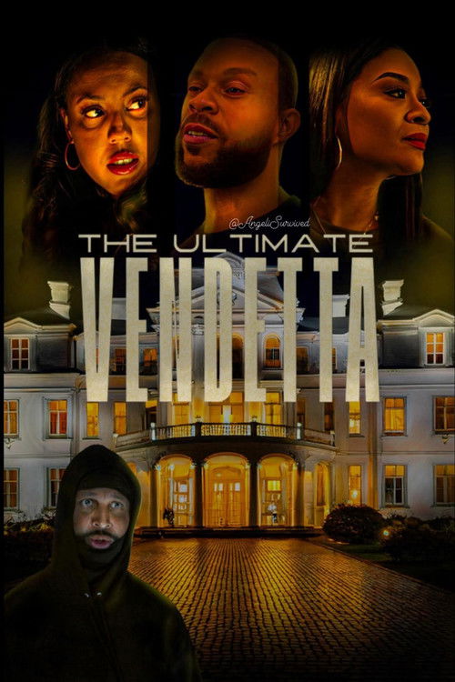 The Ultimate Vendetta