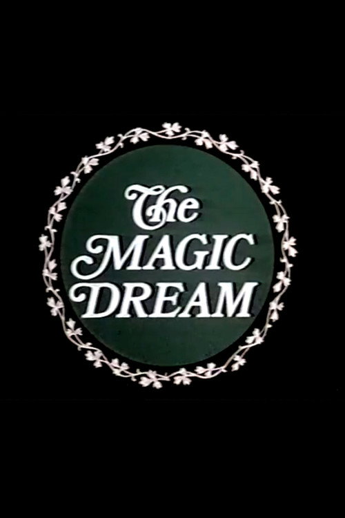 The Magic Dream