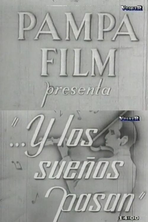 ...Y los sueños pasan