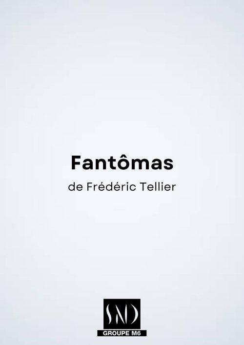 Fantômas – Le nouveau monde