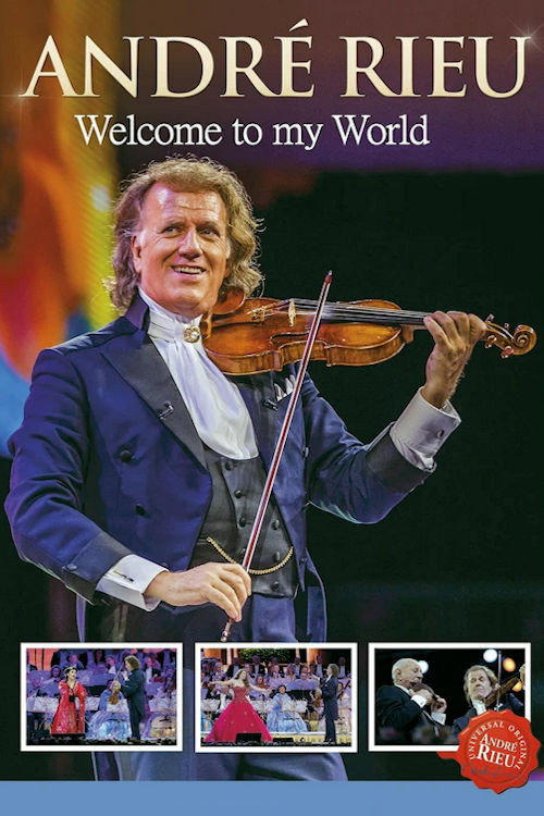 André Rieu - Welcome to My World