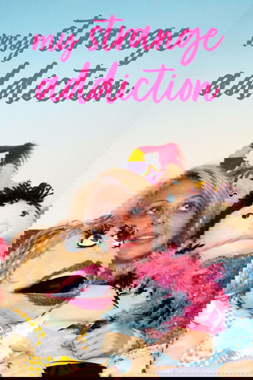 My Strange Addiction