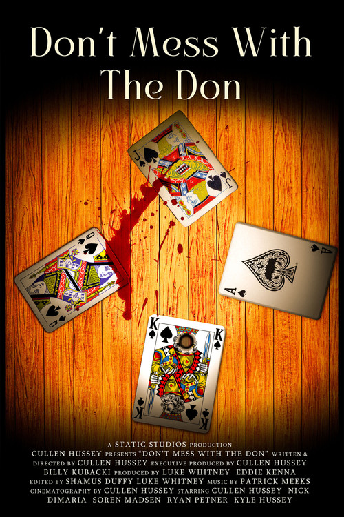 Don't Mess With The Don