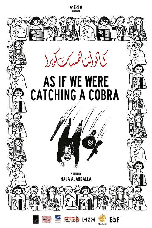 As If We Were Catching a Cobra
