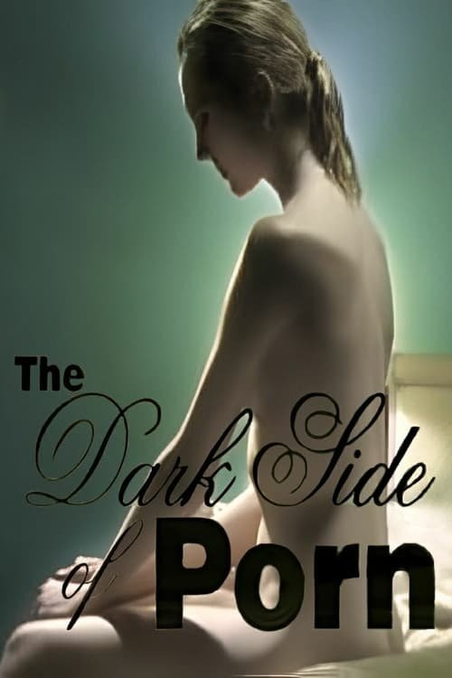 The Dark Side of Porn: Death of a Porn Star