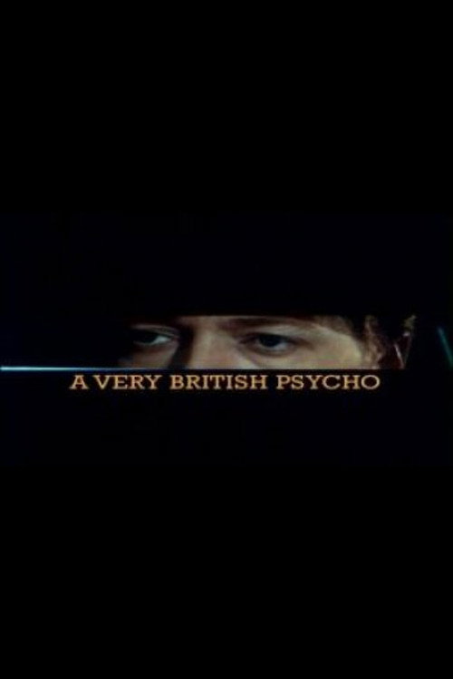 A Very British Psycho