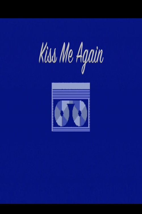 Kiss Me Again