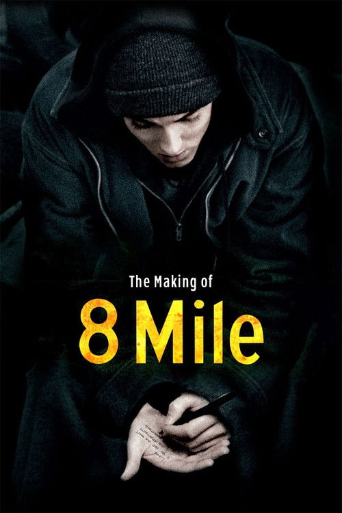 The Making of '8 Mile'