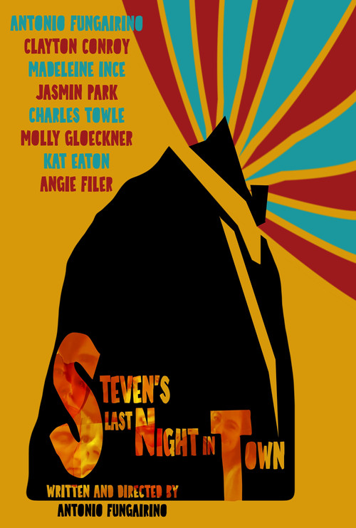 Steven's Last Night in Town