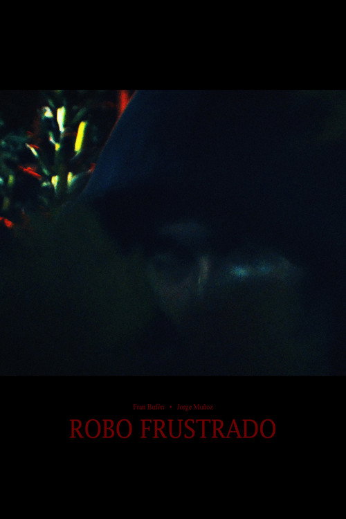 Robo Frustrado