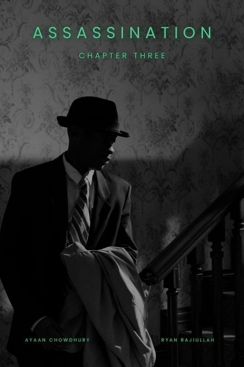 Assassination: Chapter 3