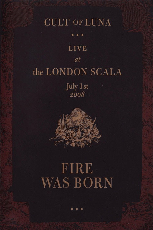 Cult of Luna: Fire Was Born