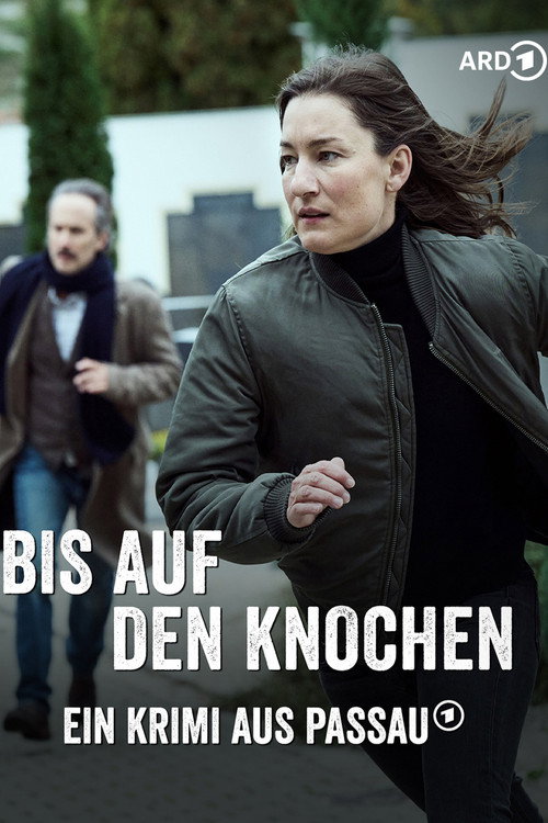 Bis auf den Knochen - Ein Krimi aus Passau