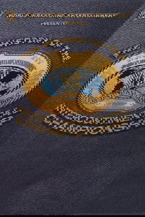 WWE: The History Of The Intercontinental Championship