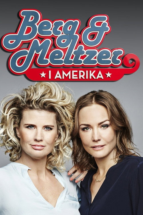 Berg och Meltzer i Amerika