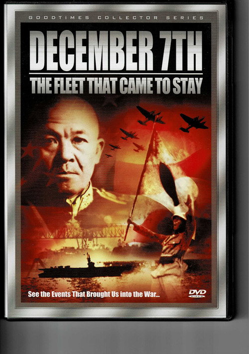 December 7th / The Fleet That Came To Stay
