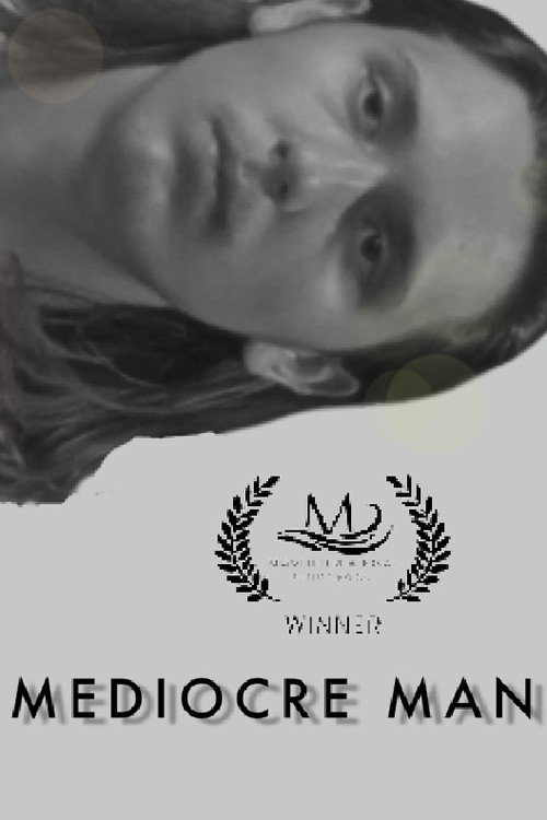 Mediocre Man