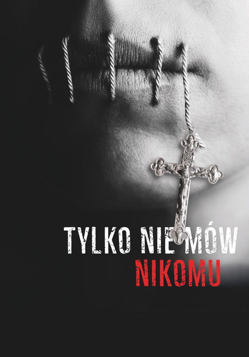 Tylko nie mów nikomu