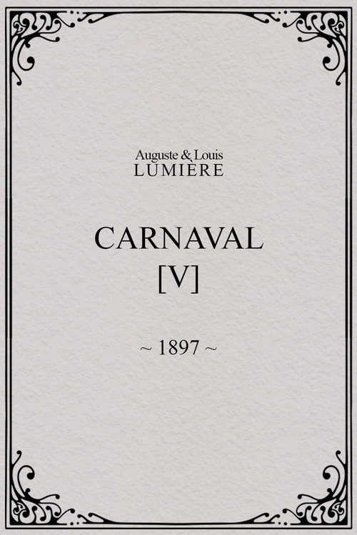 Carnaval, [V]