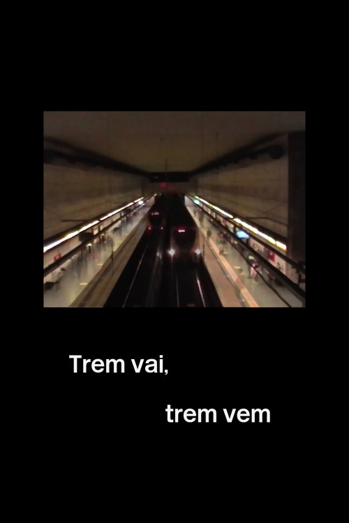 Train goes, train comes