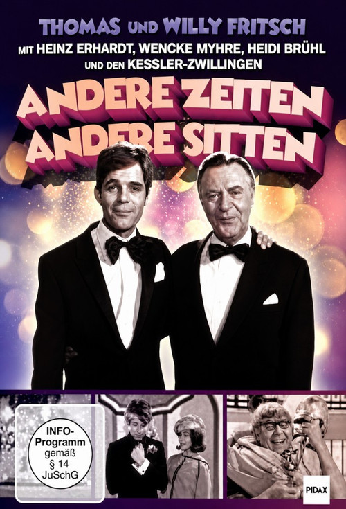 Andere Zeiten - andere Sitten